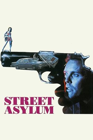 Street Asylum's poster