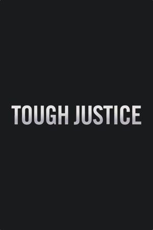 Tough Justice's poster image