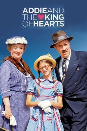 Addie and the King of Hearts's poster
