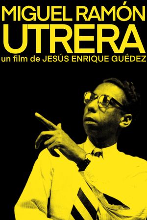 Miguel Ramón Utrera's poster