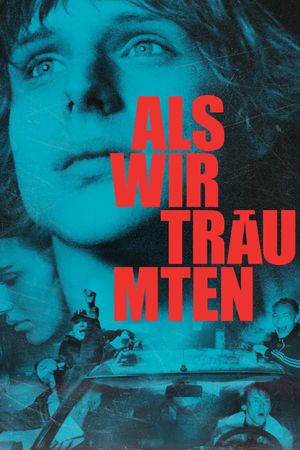 Als wir träumten's poster