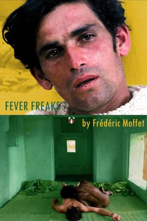 Fever Freaks's poster