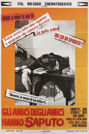 Gli amici degli amici hanno saputo's poster