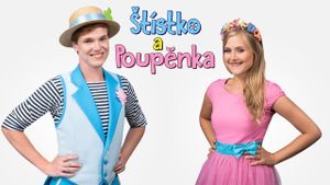Štístko a Poupěnka – Ať žijí pohádky's poster