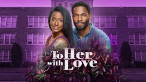 To Her, With Love's poster