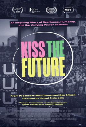 Kiss the Future's poster