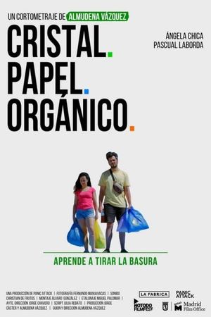 Cristal, papel, orgánico's poster