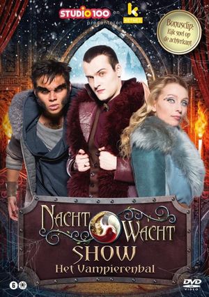 Nachtwacht Show: Het Vampierenbal's poster