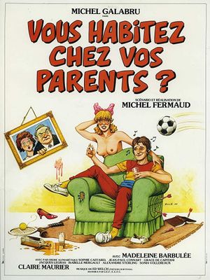 Vous habitez chez vos parents?'s poster