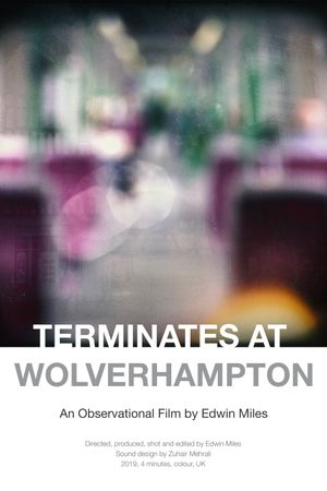 Terminates at Wolverhampton's poster