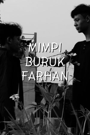 Mimpi Buruk Farhan's poster