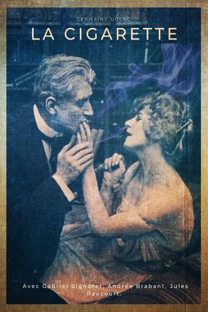 The Cigarette's poster