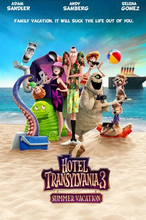 Hotel Transylvania 3: Summer Vacation's poster