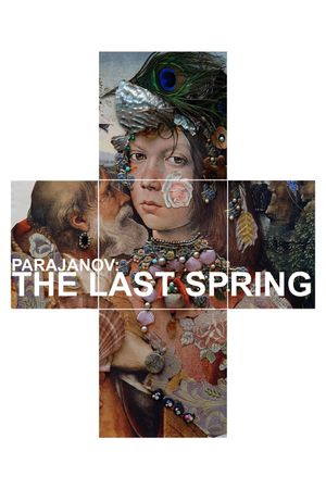 Parajanov: The Last Spring's poster