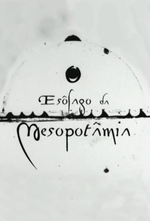 O Esôfago da Mesopotâmia's poster