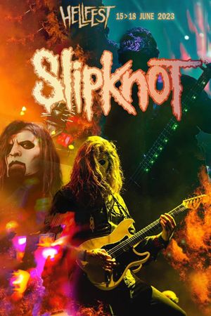 Slipknot - Hellfest 2023's poster