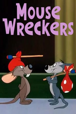 Mouse Wreckers's poster