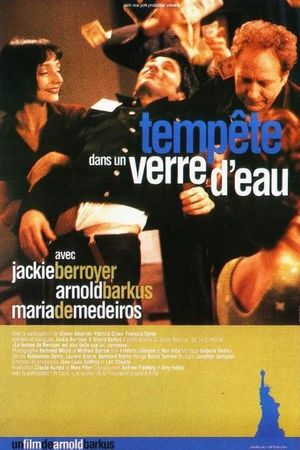 Tempête dans un verre d'eau's poster
