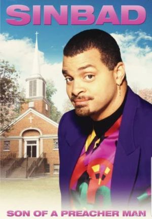 Sinbad: Son of a Preacher Man's poster