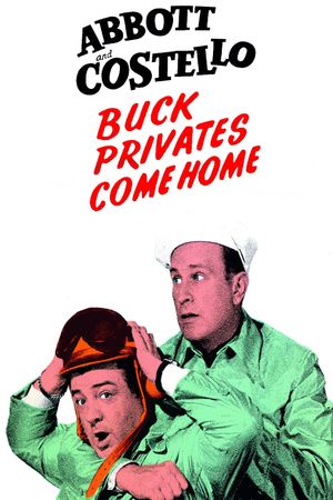 Buck Privates Come Home's poster