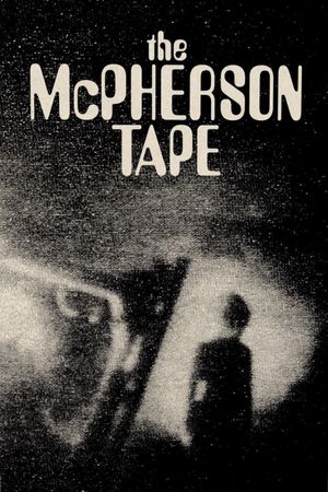 The McPherson Tape's poster