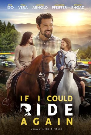 If I Could Ride Again's poster