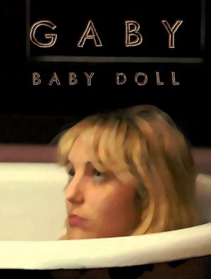 Gaby Baby Doll's poster