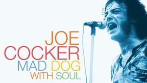 Joe Cocker: Mad Dog with Soul's poster