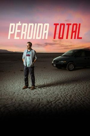 Pérdida Total's poster