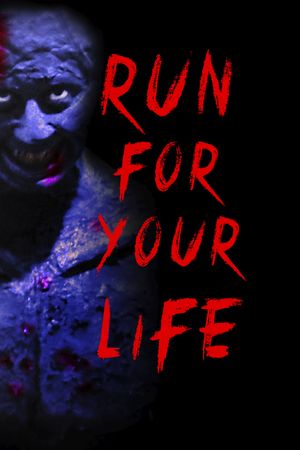 Run for Your Life's poster image