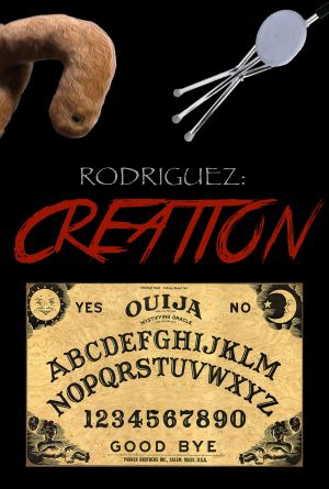 Rodriguez: Creation's poster