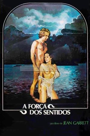 A Força dos Sentidos's poster