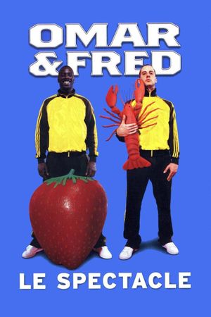 Omar et Fred - Le spectacle's poster image