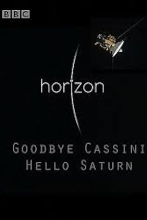Goodbye Cassini - Hello Saturn's poster