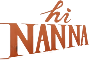 Hi Nanna's poster