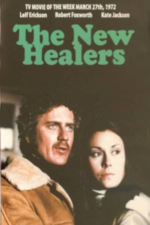 The New Healers's poster