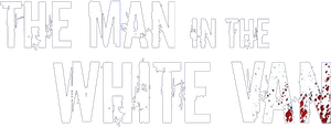 The Man in the White Van's poster