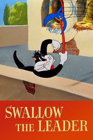 Swallow the Leader's poster