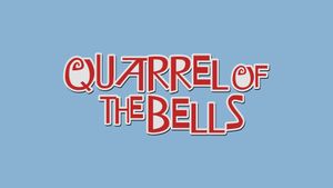 Quarrel of the Bells's poster