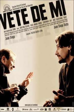 Vete de mí's poster