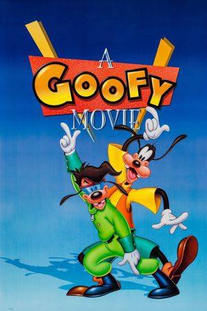 A Goofy Movie's poster