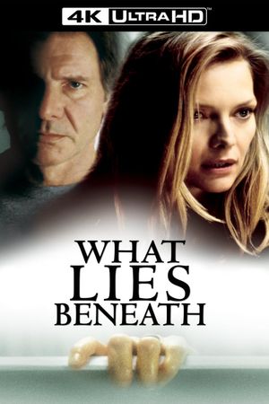 What Lies Beneath's poster