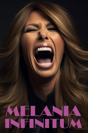 Melania Infinitum's poster