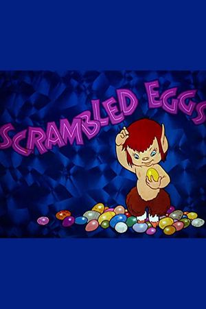 Scrambled Eggs's poster