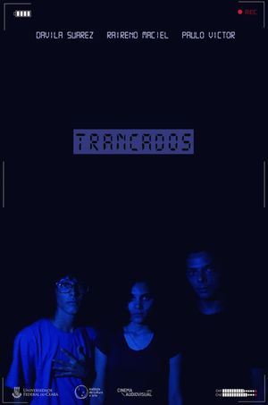 Trancados's poster