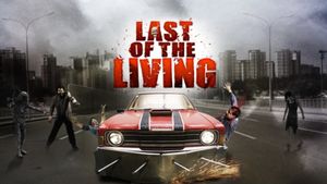 Last of the Living's poster