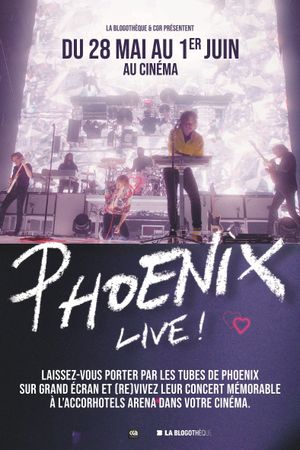 Phoenix Live ! - Le concert sur grand écran's poster