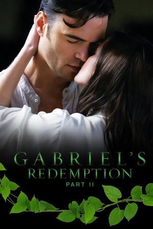 Gabriel's Redemption: Part Two's poster