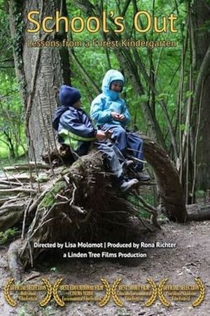 School's Out: Lessons from a Forest Kindergarten's poster