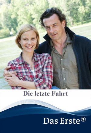 Die letzte Fahrt's poster